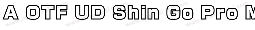 A OTF UD Shin Go Pro M字体转换